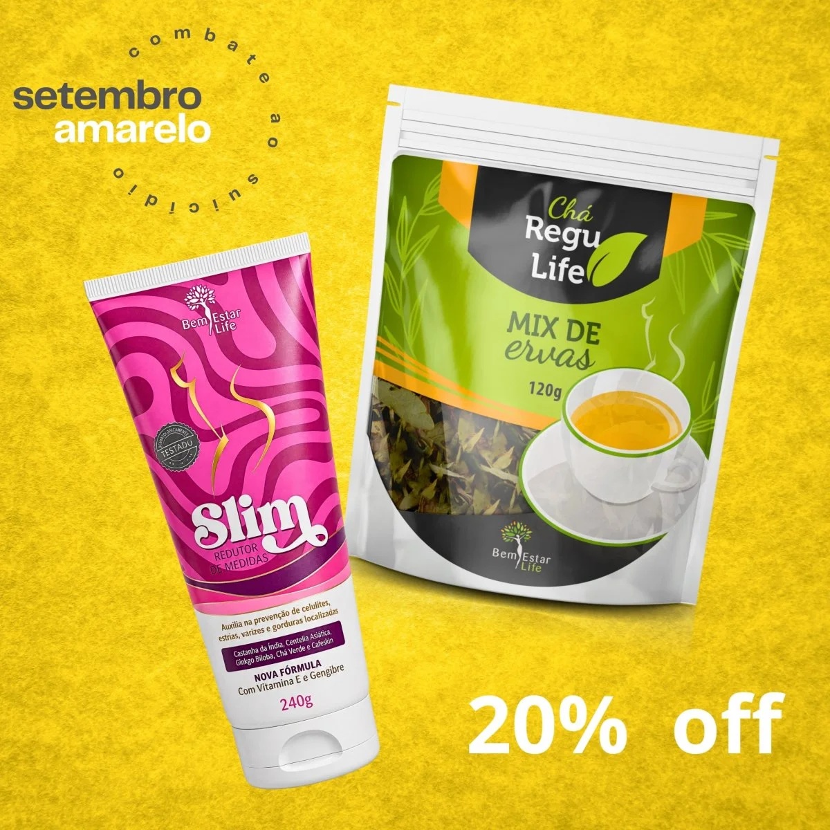 20% DESCONTO SLIM REDUTOR DE MEDIDAS 200G + CHA REGU LIFE 120GR.