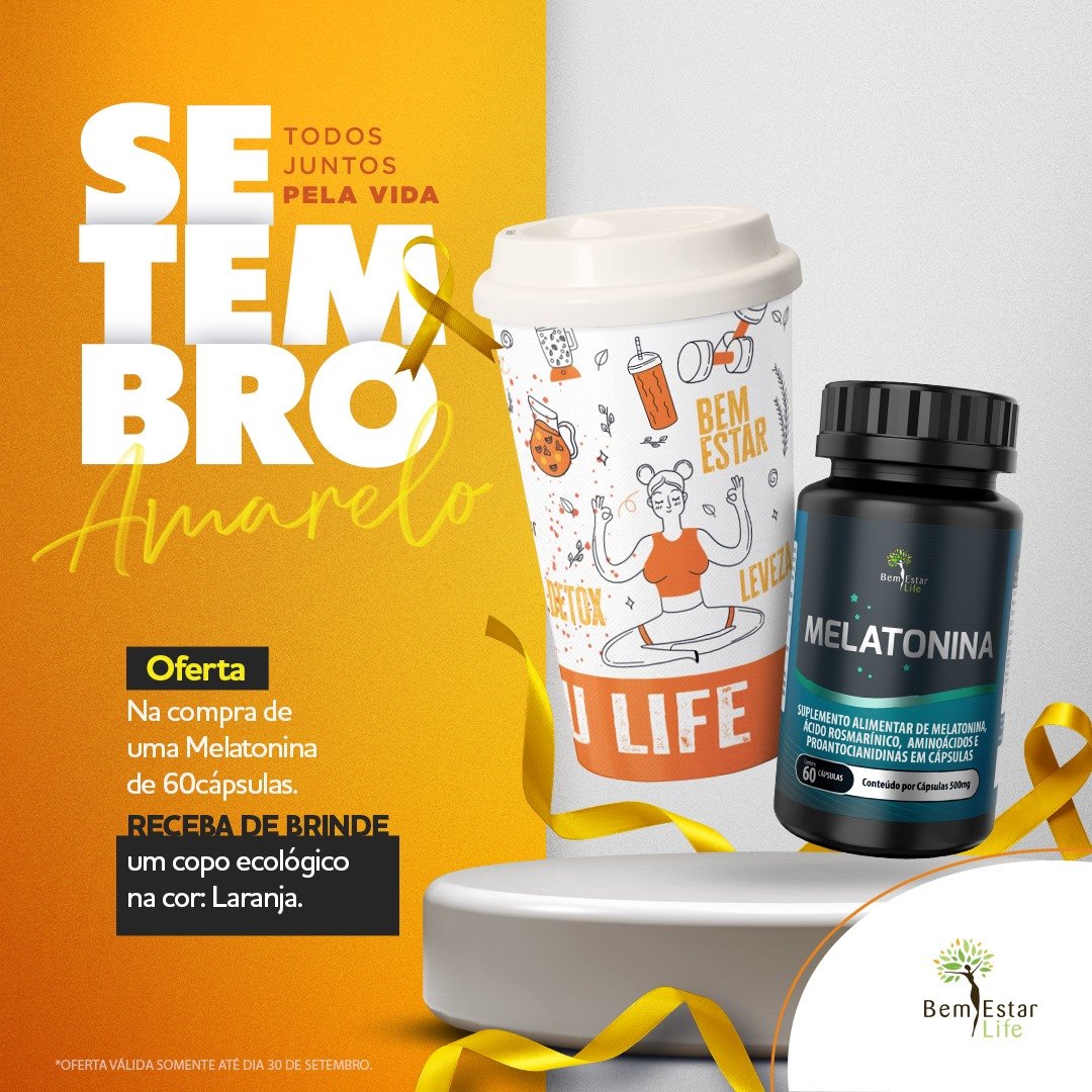 SETEMBRO NA COMPRA DE MELATONINA 60 CAPSULAS - BRINDE COPO ECOLOGICO COR LARANJA 550ML